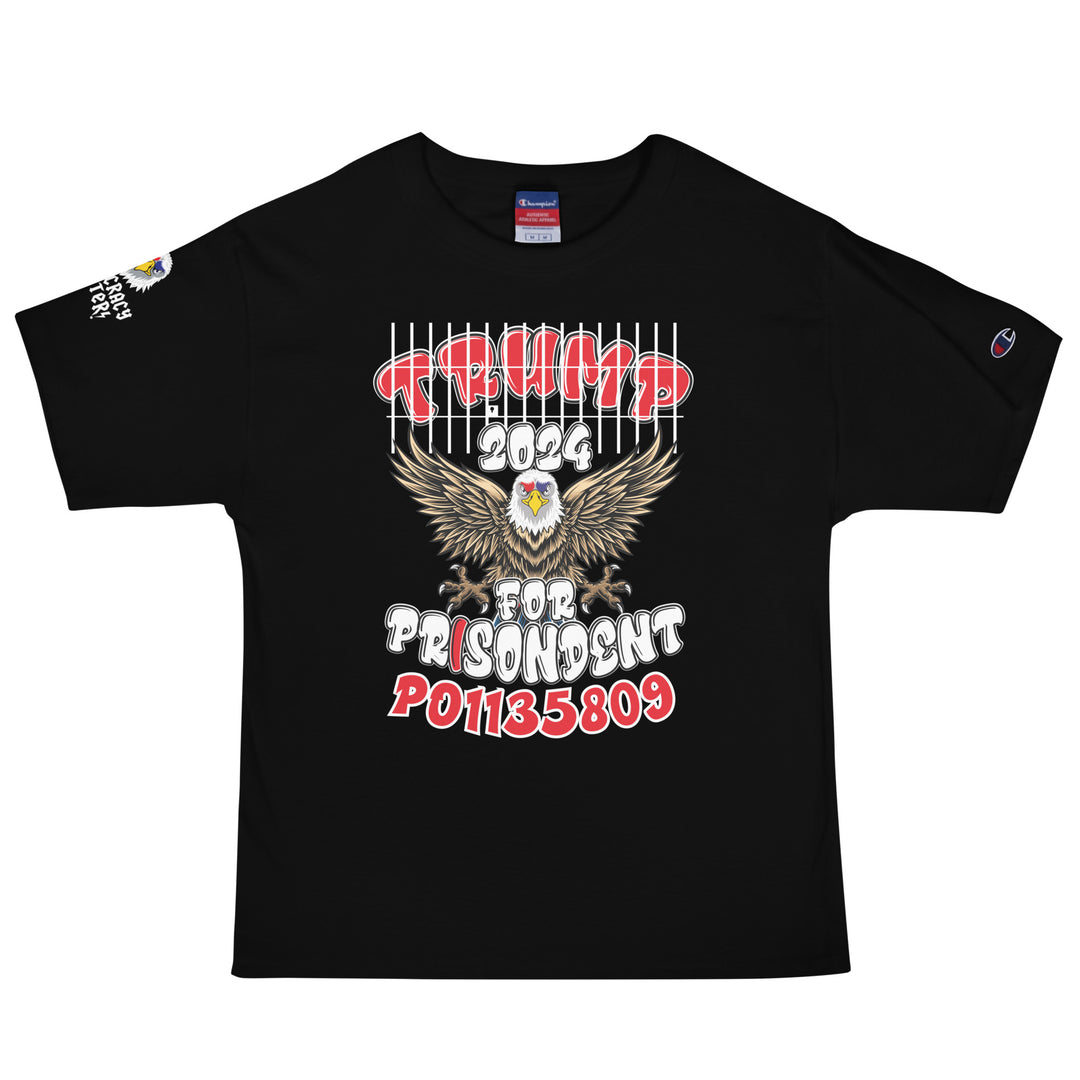 Men's Democracy Fighter Trump 2024 For Prisodent Champion Tee | Democracyfighter