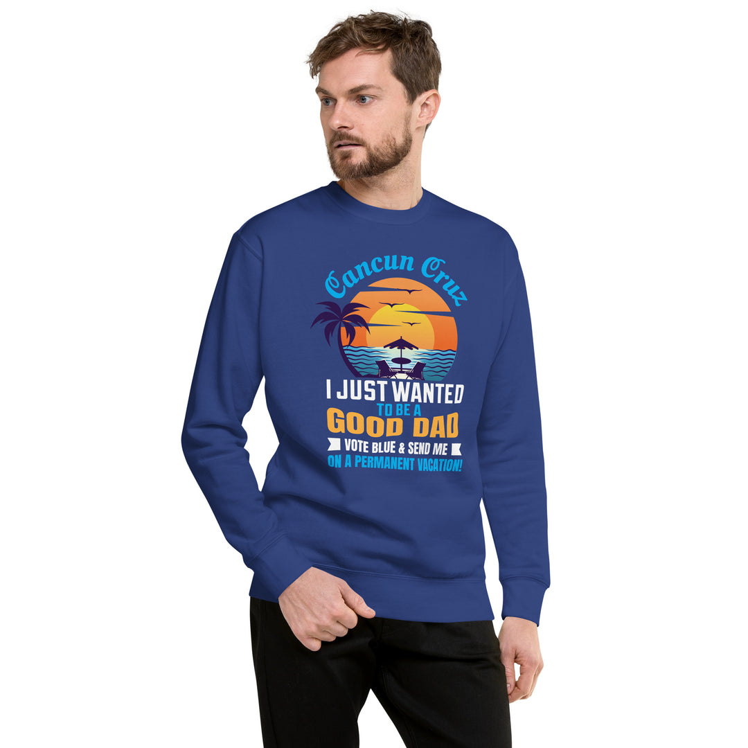 Men's Ted Cruz Vacation Sweat Shirt | Democracyfighter