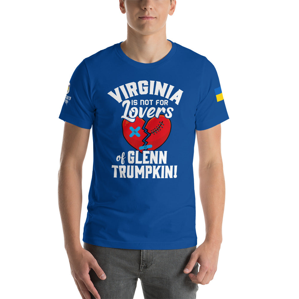 Men's Va Is Not for Lovers of Trumpkin Tee | Democracyfighter