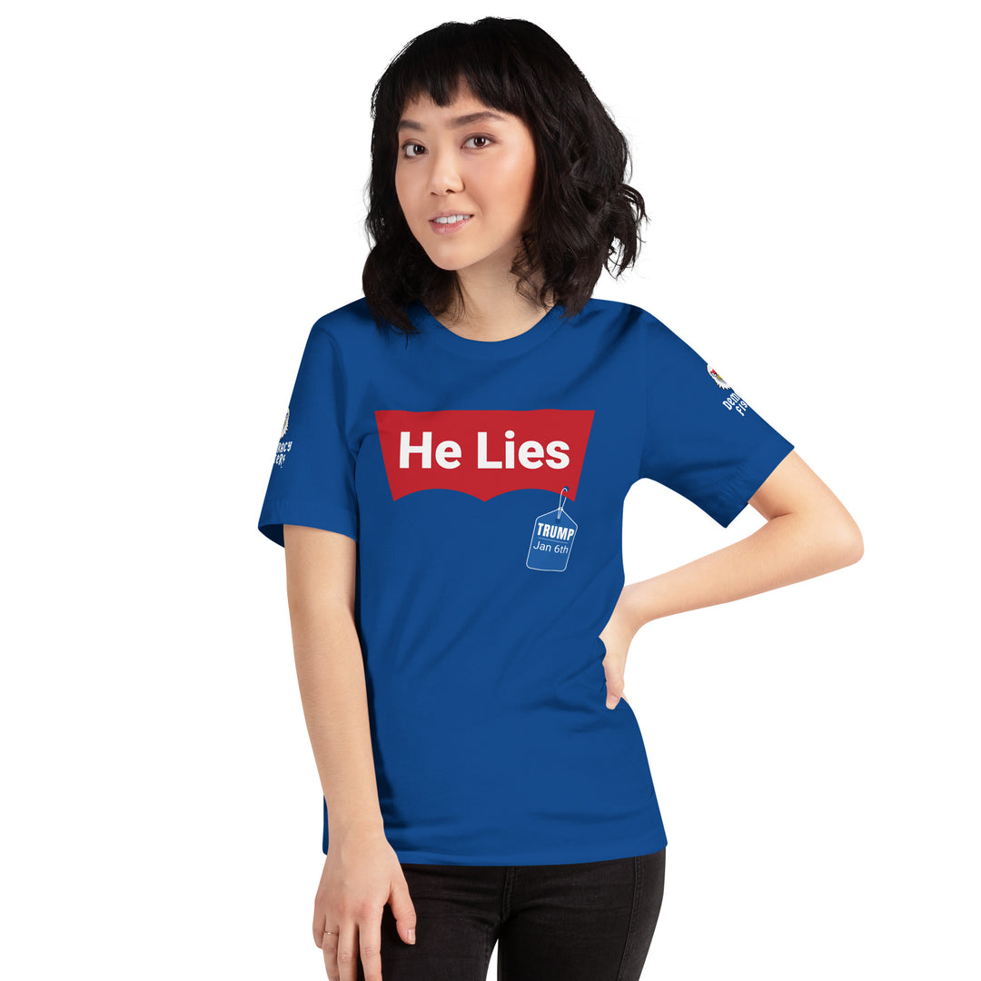 Democracy Fighter He Lies Tee | Democracyfighterz