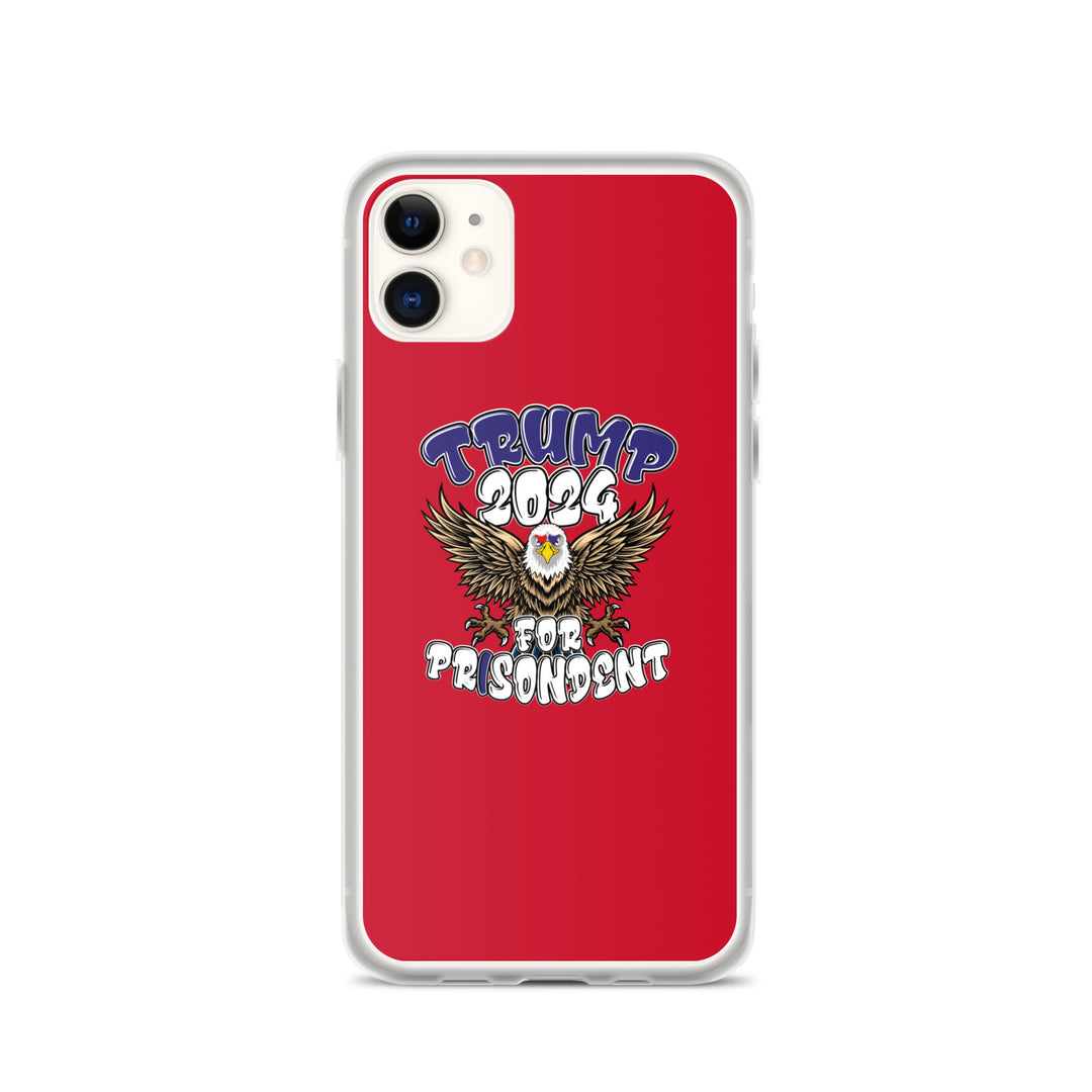 Trump 2024 For Prisodent  Clear Case for iPhone® | Democracyfighter