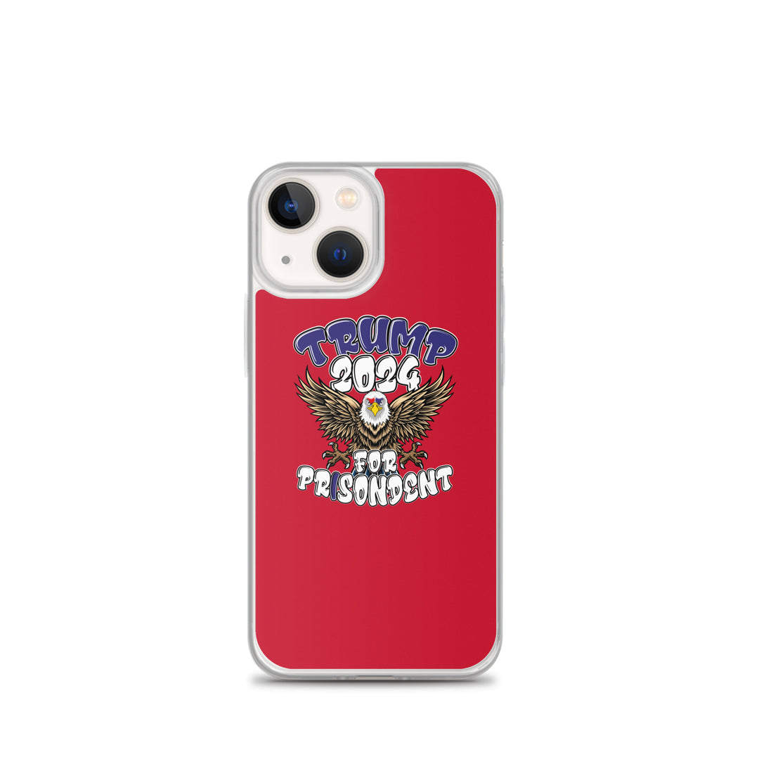 Trump 2024 For Prisodent  Clear Case for iPhone®