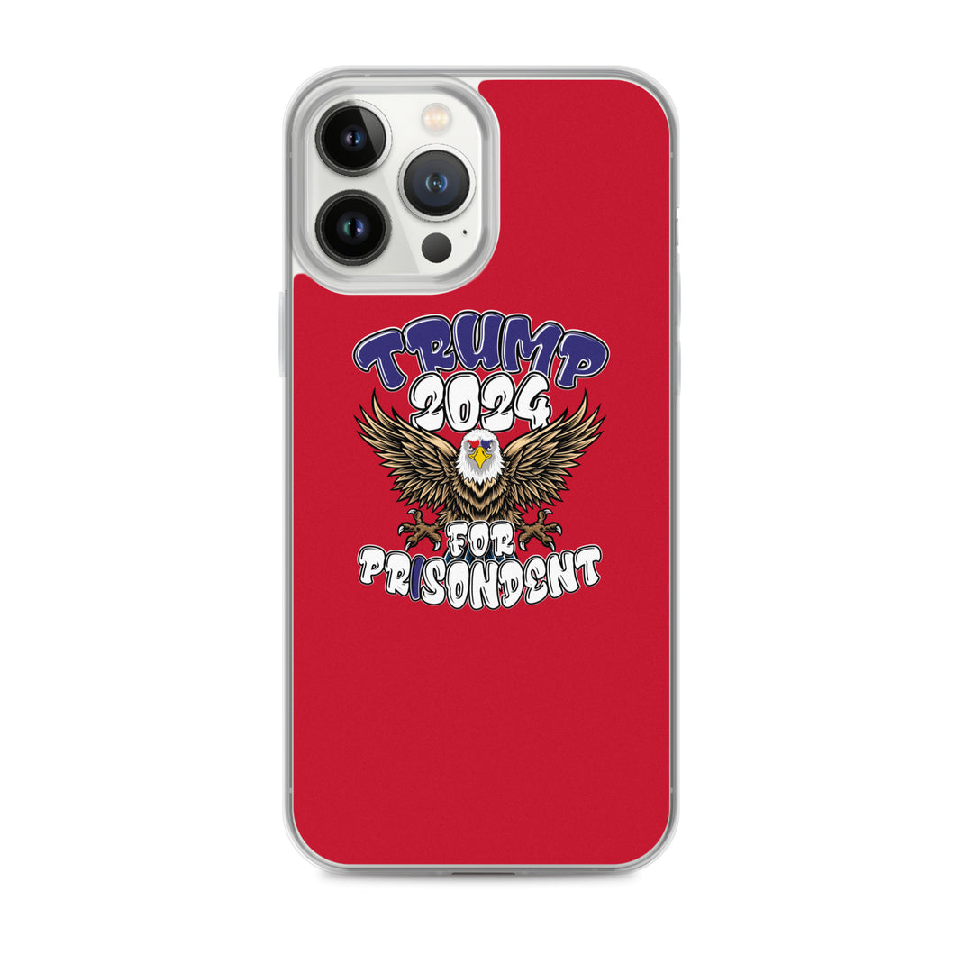 Trump 2024 For Prisodent  Clear Case for iPhone®