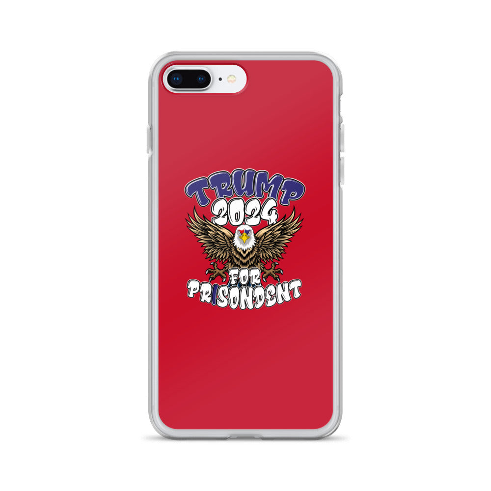 Trump 2024 For Prisodent  Clear Case for iPhone® | Democracyfighter