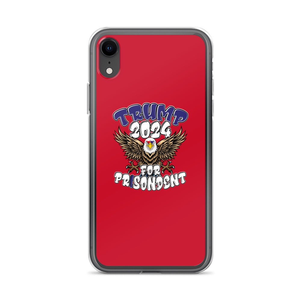 Trump 2024 For Prisodent  Clear Case for iPhone® | Democracyfighter