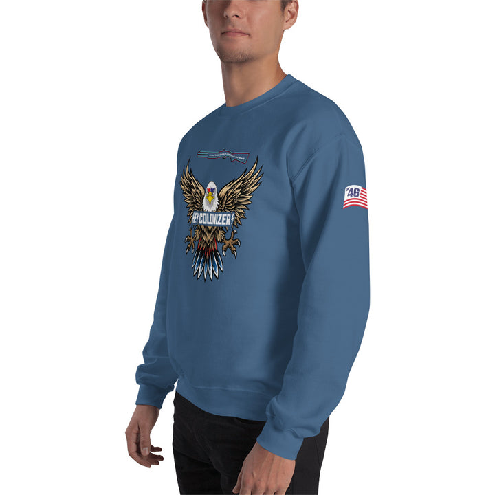 Men's Hey Colonizer w/Shot Gun Message Crew Neck Sweat Shirt | Democracyfighter