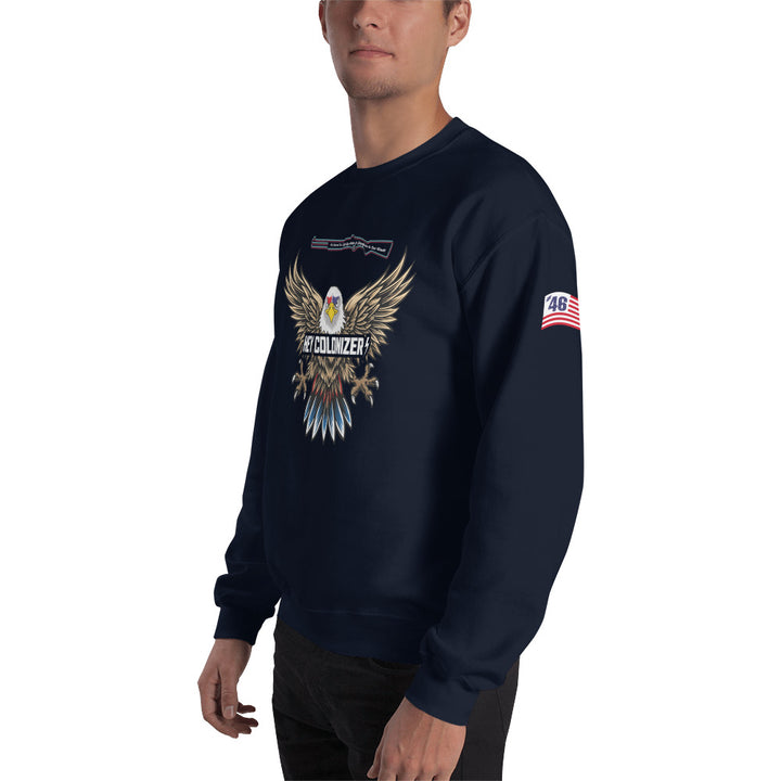Men's Hey Colonizer w/Shot Gun Message Crew Neck Sweat Shirt | Democracyfighter